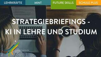 Strategiebriefings – KI in Lehre und Studium (Teaserbild)